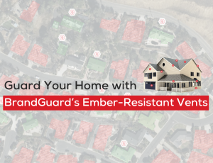 A house illustration with red dots on vents over an aerial map, promoting ember-resistant vents for fire safety.